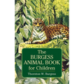 The Burgess Animal Book for Children