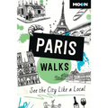 Moon Paris Walks: See the City Like a Local