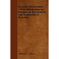 Parasites of Livestock - With Information for Farmers on the Varieties and Treatments of Parasites
