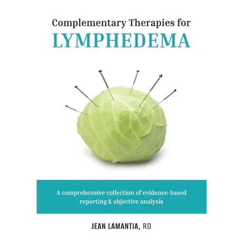 Complementary Therapies for Lymphedema