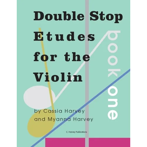Double Stop Etudes for the Violin, Book One