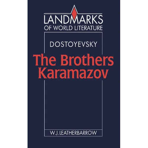 Fyodor Dostoyevsky: The Brothers Karamazov