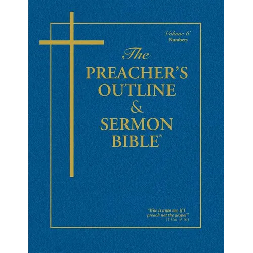Preacher's Outline & Sermon Bible-KJV-Numbers