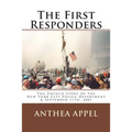 The First Responders: The Untold Story of the New York City Police Department & September 11th, 2001