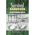 Survival Handbook: The Official U.S. Army Guide