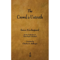 The Crowd Is Untruth