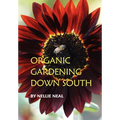 Organic Gardening Down South