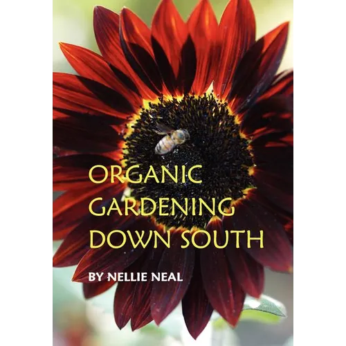Organic Gardening Down South