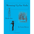 Warming Up for Viola, Book One