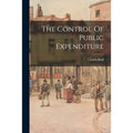 The Control Of Public Expenditure