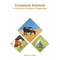Livestock Animals: A Veterinary Science Perspective