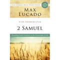 Life Lessons from 2 Samuel: God's Guidance in the Crossroads of Life