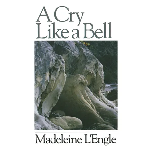 A Cry Like a Bell