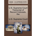 The U.S. Supreme Court Transcript of Record Colorado
