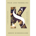 Fear and Trembling: A New Translation