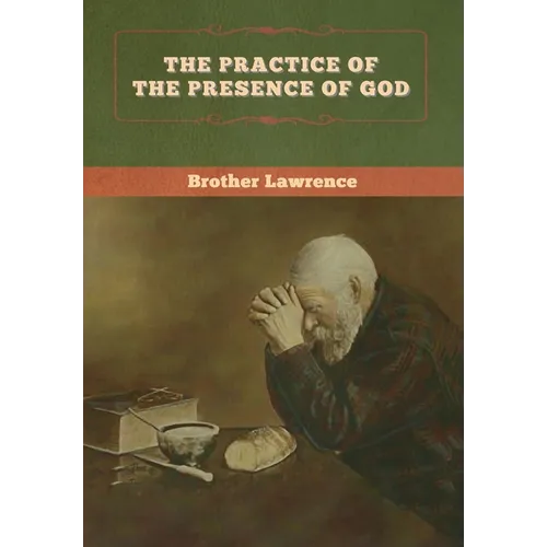 The Practice of the Presence of God