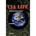 CIA Life: 10,000 Days with the Agency
