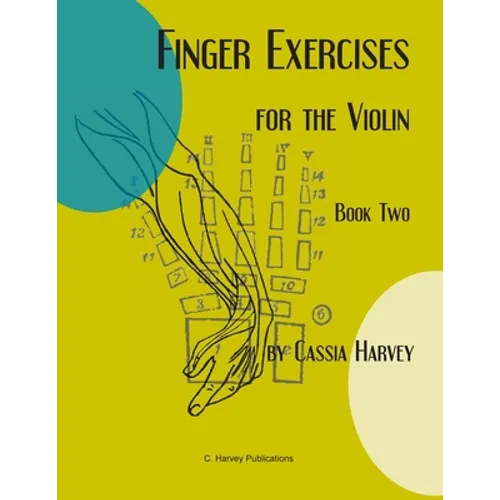 Finger Exercises for the Violin, Book Two