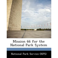Mission 66 for the National Park System