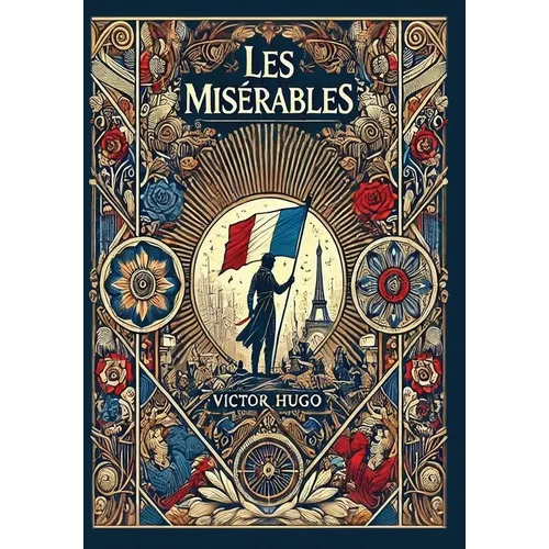 Les Misérables (Collector's Edition) (Laminated Hardback with Jacket)