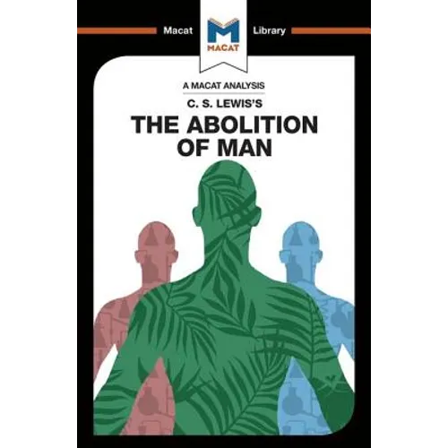 An Analysis of C.S. Lewis's the Abolition of Man