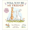 Will You Be My Friend? Padded Board Book: (Discover Little Nutbrown Hare's New Friendship in This Follow-Up to 'Guess How Much I Love You' for Toddler