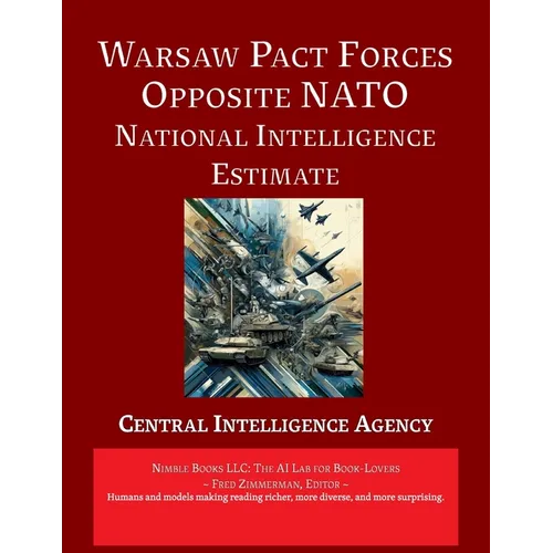 Warsaw Pact Forces Opposite NATO [Annotated]: National Intelligence Estimate