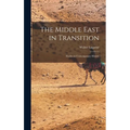 The Middle East in Transition; Studies in Contemporary History