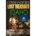 Commander's Lost Treasures You Can Find In Idaho: Follow the Clues and Find Your Fortunes!