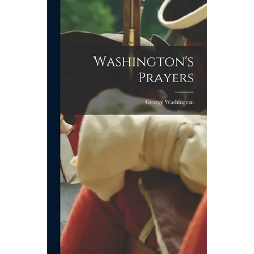 Washington's Prayers
