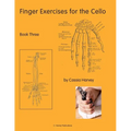 Finger Exercises for the Cello, Book Three