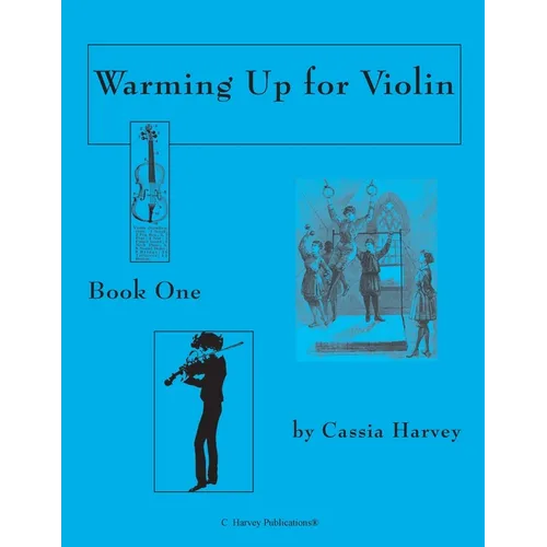 Warming Up for Violin, Book One