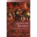 Union and Revolution: Scotland and Beyond, 1625-1745