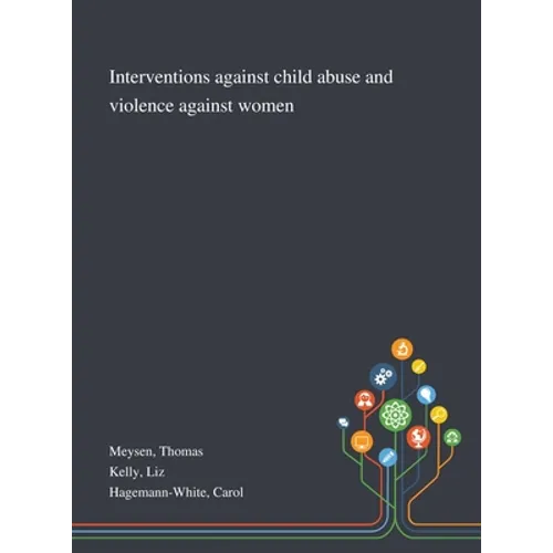 Interventions Against Child Abuse and Violence Against Women