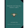 History Of The Bill Family (1867)