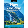 Moon New Zealand: Great Walks & Road Trips, Cultural Insights, National Parks