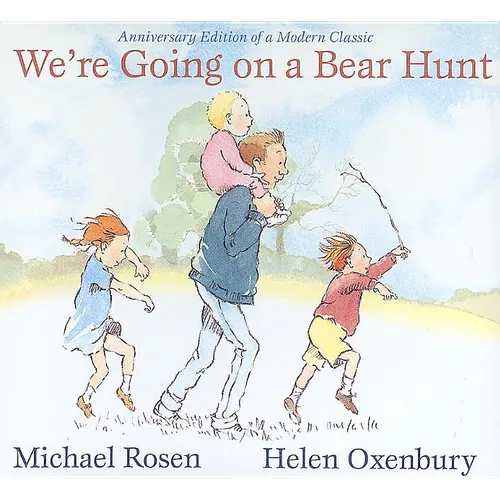We're Going on a Bear Hunt