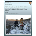 Wolf Monitoring Protocol for Denali National Park and Preserve, Yukon-Charley Rivers National Preserve and Wrangell-St. Elias National Park and Preser