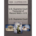 U.S. Supreme Court Transcript of Record Mott V. U S